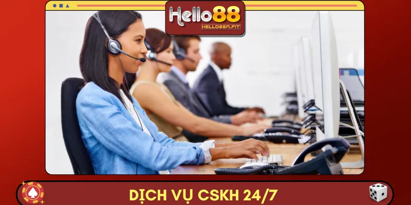 Dịch vụ CSKH 24/7 – Hỗ Trợ Tận Tình Mọi Lúc, Mọi Nơi