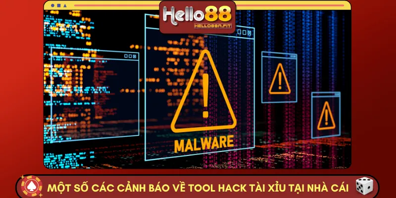 Một số các cảnh báo về tool hack tài xỉu tại nhà cái