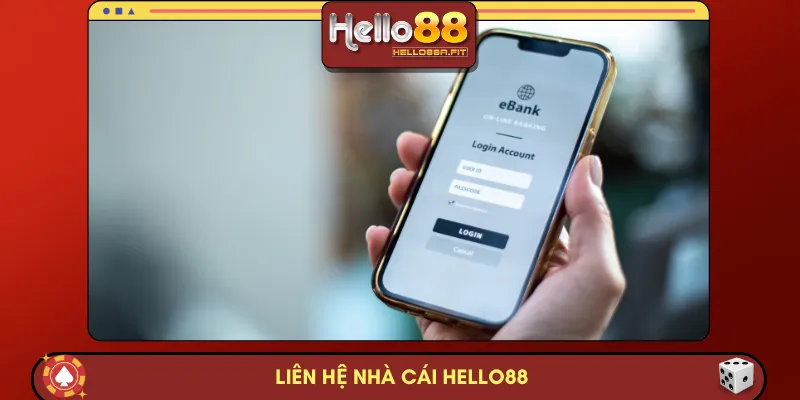 Liên hệ nhà cái HELLO88 - Kết nối nhanh, giải đáp mọi khúc mắc