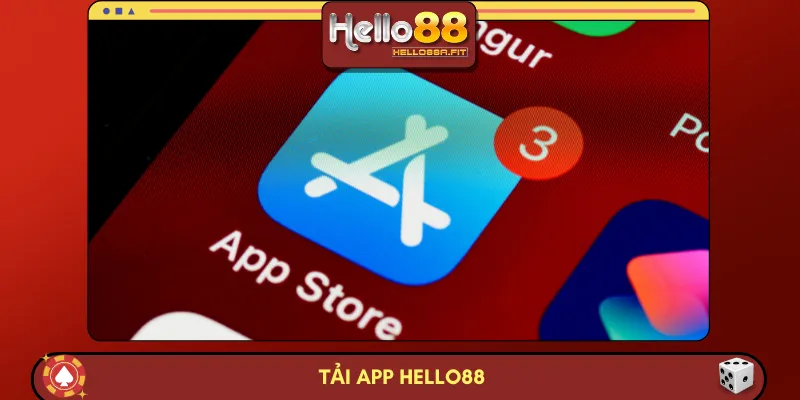 Tải app HELLO88 - Mang cả thế giới cá cược về tay